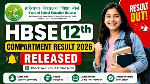 HBSE 12th Compartment Result 2026 released by Haryana Board, students can check Class 12 compartment result online using roll number on the official HBSE result portal.
