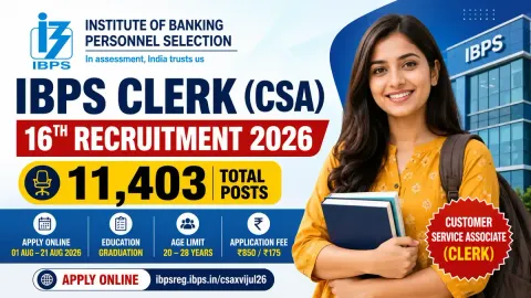 IBPS Clerk CSA 16th Recruitment 2026 featuring 11,403 Customer Service Associate vacancies