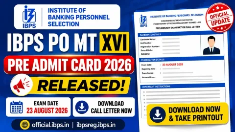 IBPS PO MT XVI Pre Admit Card 2026 released for August 23 preliminary exam