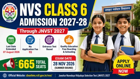 NVS Class 6 Admission Form 2027-28 through JNVST 2027 featuring Jawahar Navodaya Vidyalaya students, application deadline, exam date, free admission, and online registration details.