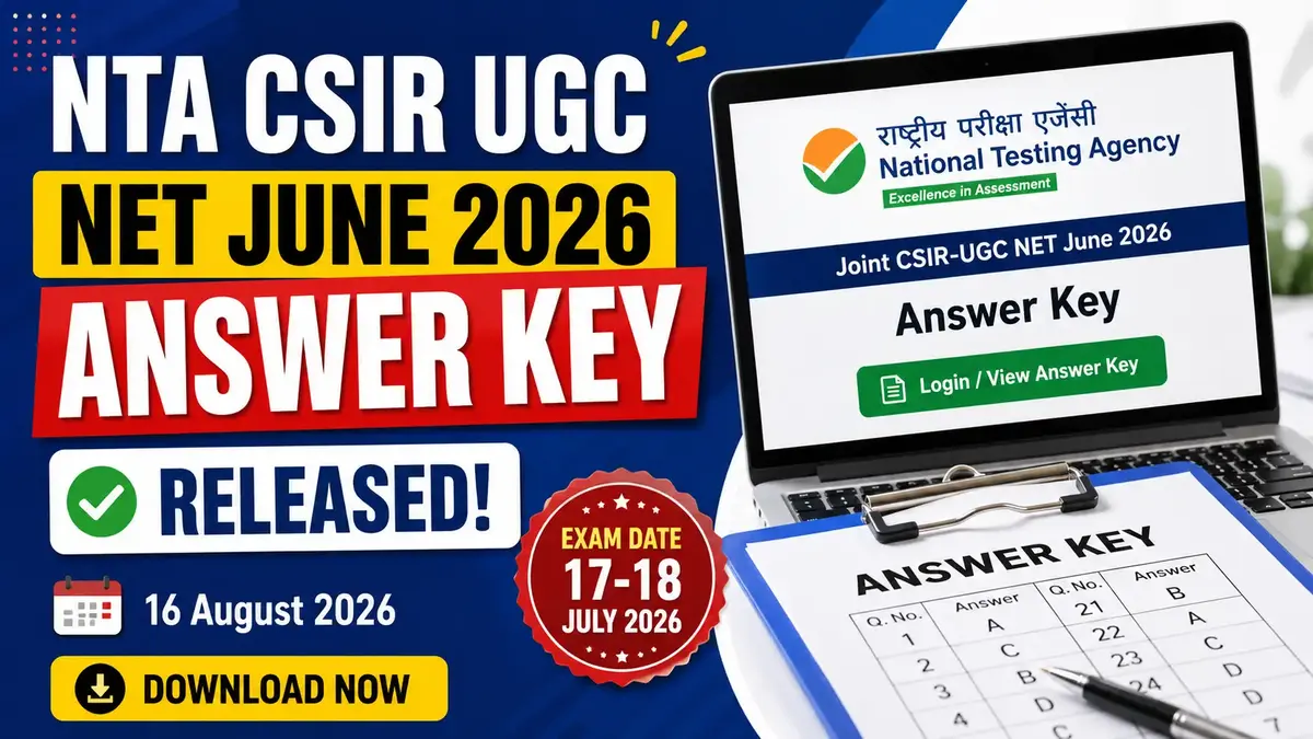 NTA CSIR UGC NET June Answer Key 2026 released